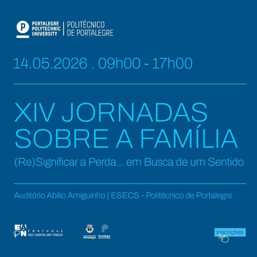 XIV Jornadas sobre Família em Portalegre: Reflexões sobre a Perda